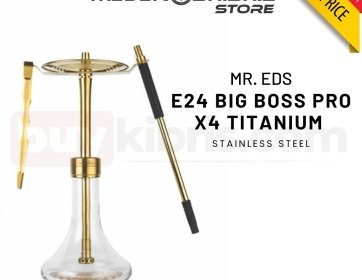 Mr. Eds E24 Big Boss Pro X4 Titanium Paslanmaz Çelik Nargile