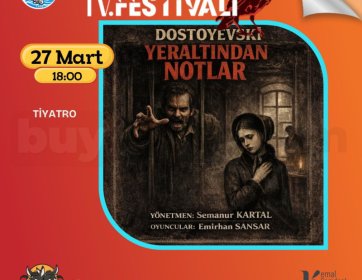 Yeraltından Notlar Tiyatro Oyunu – 27 Mart 18:00