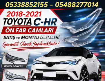 TOYOTA CH-R 2018-2021 ÖN FAR CAMLARI