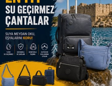 KKTC Su Geçirmez Çanta Modelleri ile Her Koşulda Güvende Kal